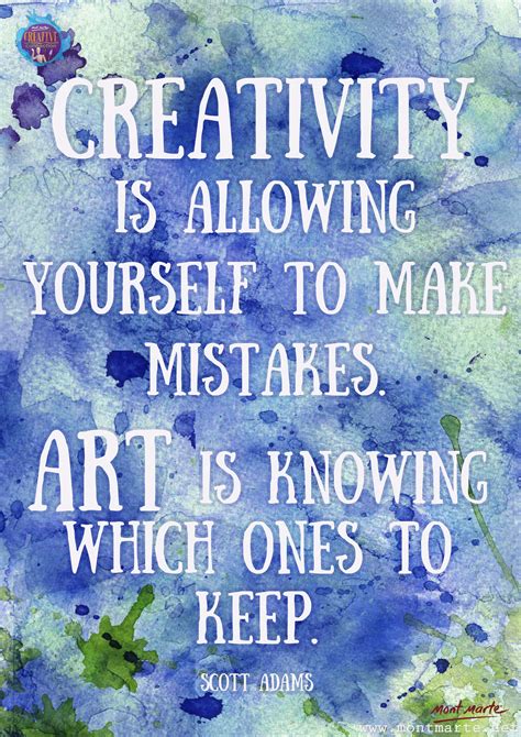 Art Quote By Scott Adams Montmarte Net Creativity Quotes Inspirational Quotes Artist Quotes