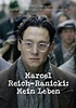 Marcel Reich-Ranicki - Mein Leben - Stream: Online