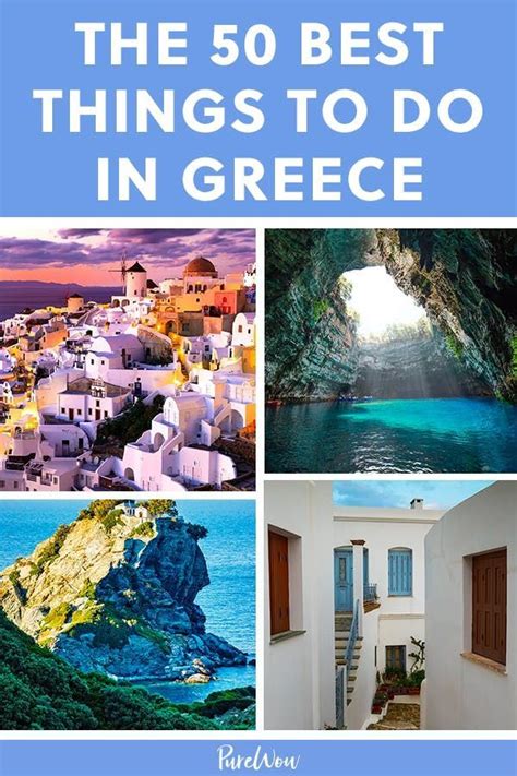 The 50 Best Things To Do In Greece Visiting Greece Cool Places To