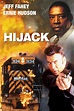 Hijack Pictures - Rotten Tomatoes