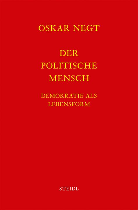 Werkausgabe Bd 16 Der Politische Mensch Von Oskar Negt Isbn 978 3