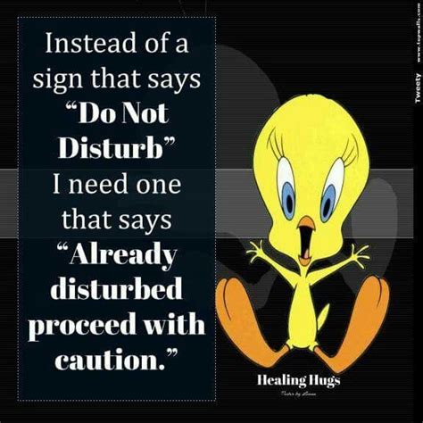 Quote Tweety Bird Quotes Healing Hugs Mental Health Check Cute Good Morning Quotes Best