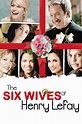 The Six Wives of Henry Lefay (2009) — The Movie Database (TMDB)