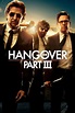 The Hangover Part III (2013) — The Movie Database (TMDB)