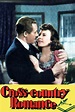 Cross-Country Romance (1940) – Filmer – Film . nu