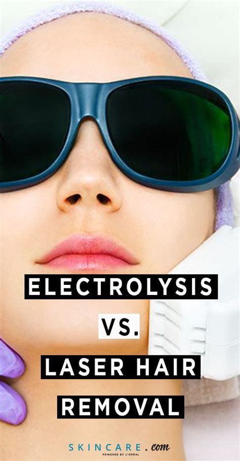 Electrolysis Vs Laser Hair Removal Whats The Difference Laser Hair