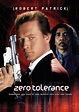Zero Tolerance (1994) - IMDb