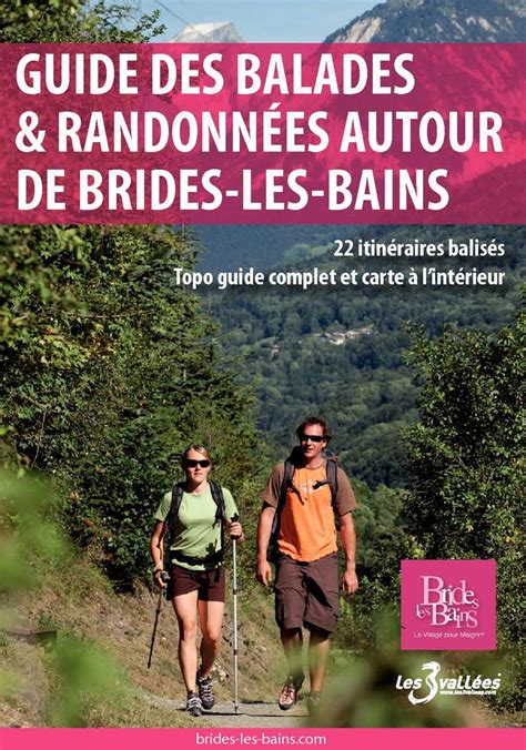Calaméo Guide des balades et randonnées autour de Brides les Bains