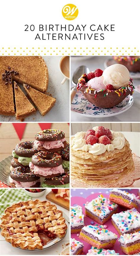 Includes plates, forks, napkins, candles and confetti. 20 Birthday Cake Alternatives | Wilton | Birthday cake ...