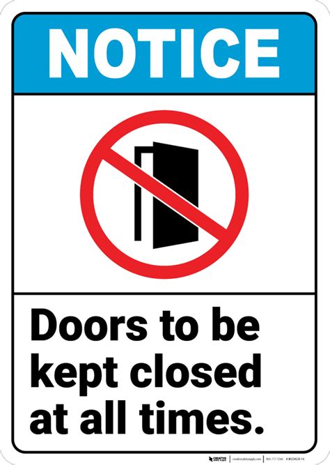 Notice Doors Be Kept Closed At All Times Open Door Prohibition Icon