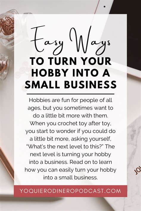 Easy Ways To Turn Your Hobby Into A Small Business