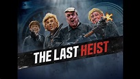 The Last Heist (2022)