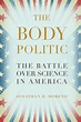The Body Politic | Bellevue Literary Press