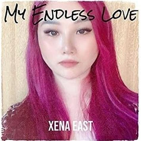 xena east my endless love lyrics and tracklist genius
