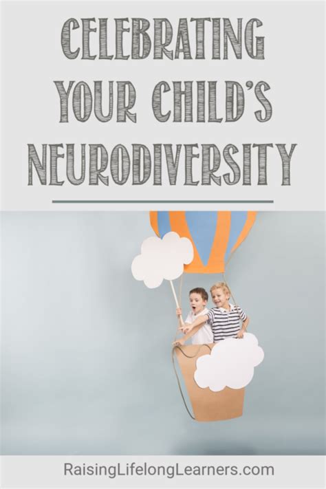 Celebrating Your Childs Neurodiversity Raising Lifelong Learners