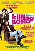Killing Bono - Movies on Google Play