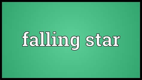 Falling Star Meaning Youtube