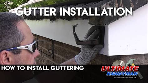 Our crews must pass an installation it is imperative that your gutters are 100% in working order before installing guards. How to install guttering - YouTube