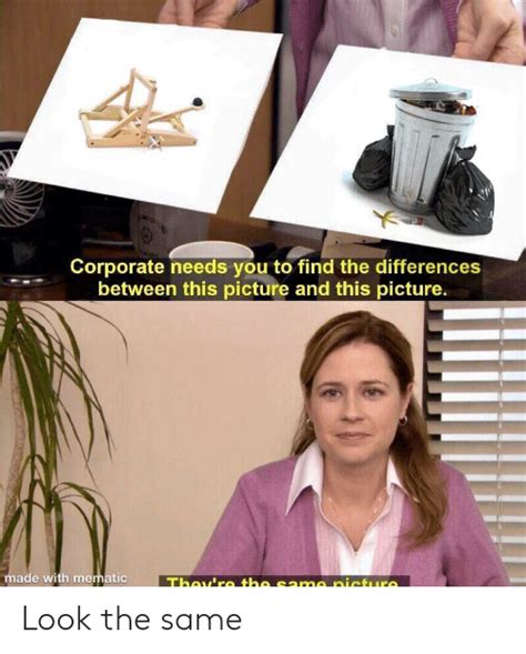 Corporate Needs You To Find The Differences Between This Picture And