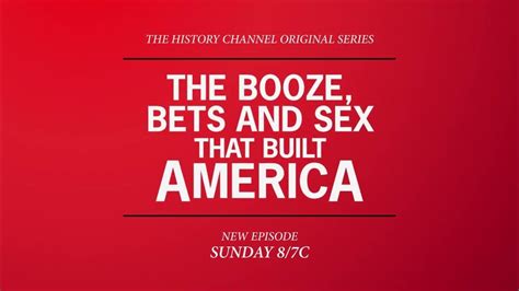 Tonight The Booze Bets And Sex That Built America Youtube