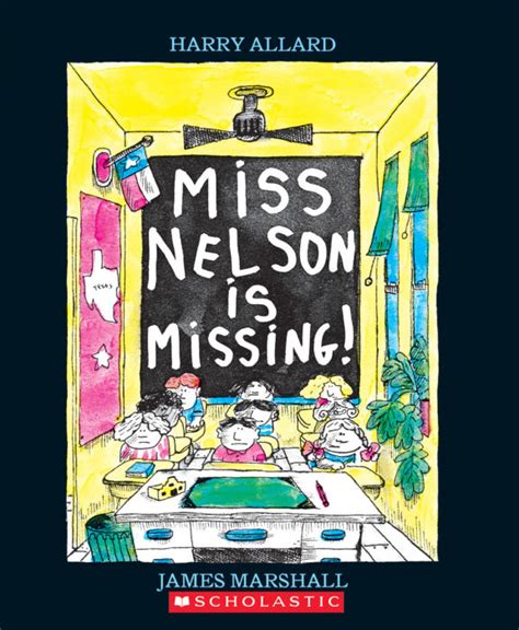Miss Nelson Is Missing By Harry Allard