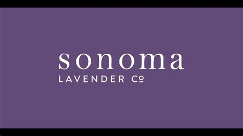 Sonoma Lavender Introduction Youtube