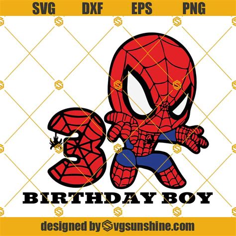 3rd Birthday SVG Birthday Boy SVG, Spiderman Birthday SVG, Happy