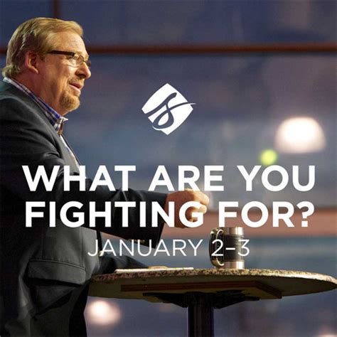 Saddleback Church Series What Are You Fighting For