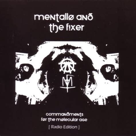 Play Commandments For The Molecular Age Radio Ep By Mentallo And The