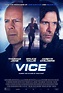 Vice - Film (2015) - SensCritique