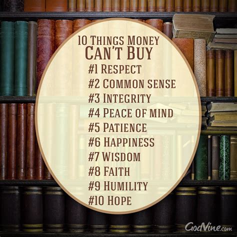 Related posts read more, love more… take risk in your life… there is no exercise better for the heart than. 10 THINGS THAT MONEY CAN'T BUY.RESPECT, COMMON SENSE ...