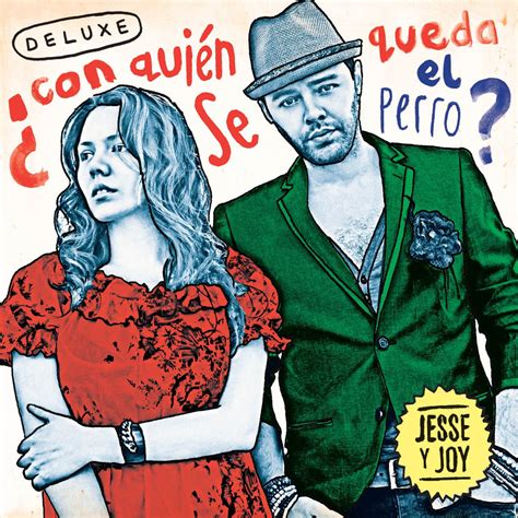 Amazon Con Quien Se Queda El Perro Jesse And Joy 輸入盤 音楽