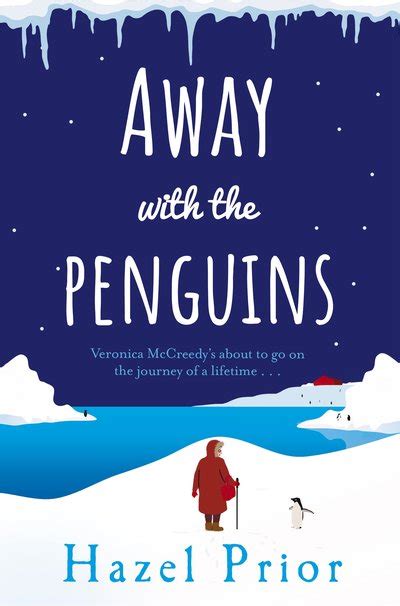 Away With The Penguins By Hazel Prior Penguin Books New Zealand