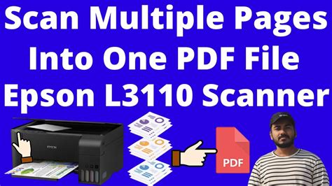 How To Scan Multiple Pages In One Pdf File By Epson L Scanner So