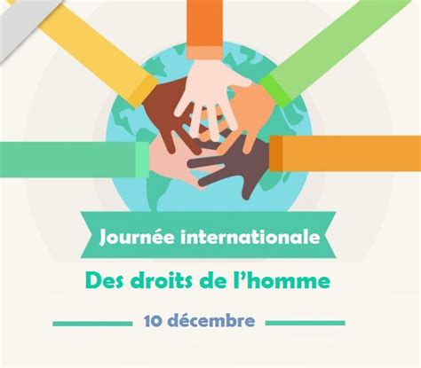 La Journée Internationale Des Droits De Lhomme 10 Décembre Droits