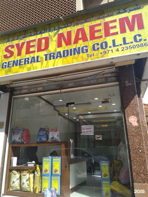 Syed Naeem General Trading Company Al Maktoum 1 Sikka 17 Street