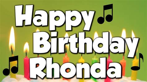 Happy Birthday Rhonda A Happy Birthday Song Youtube