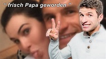 Thomas Müller ist Vater geworden! - YouTube