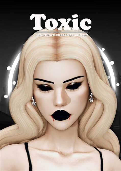 ☠️ Toxic A Collection Of Blood And Brows ☠️ Lady Simmer Sims 4