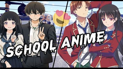 افضل 10 أنميات مدرسية حيث يكون البطل ذكي جدا Best 10 School Anime In