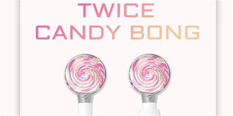 Twice Candy Bong แท่งไฟที่เป็นมากกว่าแท่งไฟ Hallyu K Star