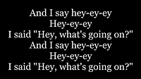4 Non Blondes - What's Up (lyrics) - YouTube Music