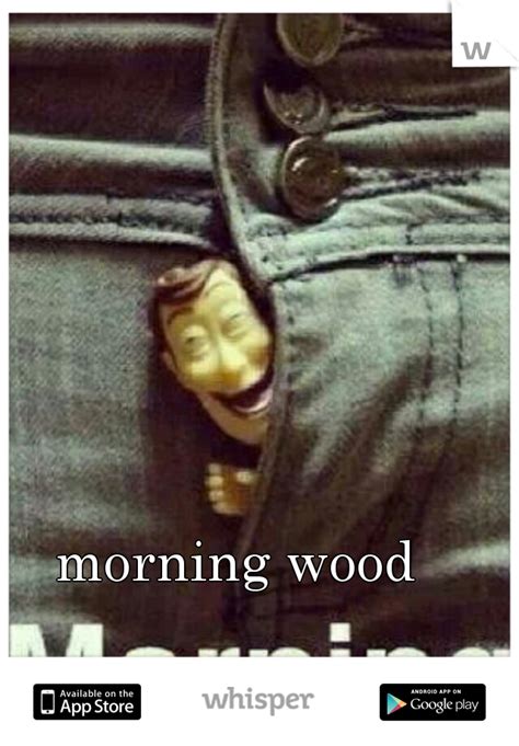 Jokes About Morning Wood Freeloljokes
