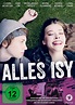 Alles Isy - Film 2018 - FILMSTARTS.de