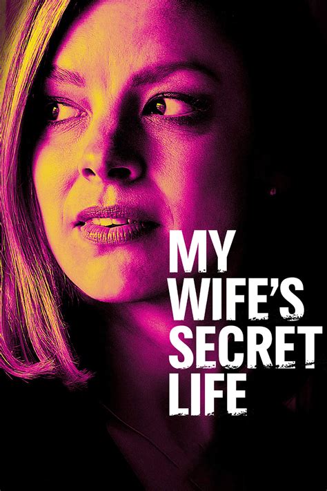 My Wife S Secret Life 2019 Posters The Movie Database TMDB