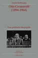 Otto Grotewohl (1894-1964) (eBook, PDF) von Dierk Hoffmann - buecher.de