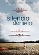 Silencio de hielo (Poster Cine) - index-dvd.com: novedades dvd, blu-ray ...