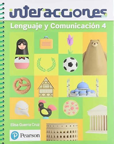 Libro Interacciones Lenguaje Y Comunicacion 4 8100 Envío Gratis