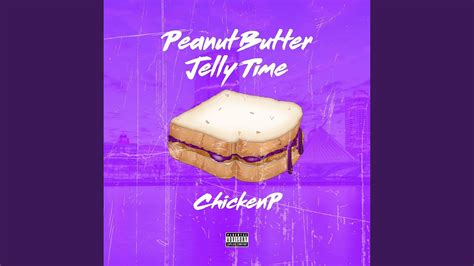 Peanut Butter Jelly Time Youtube Music
