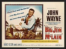 Big Jim McLain (1952) Original Half-Sheet Movie Poster - Original Film ...